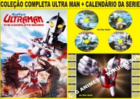 COLEÇÃO COMPLETA ULTRAMAN + CALENDÁRIO DA SERIE